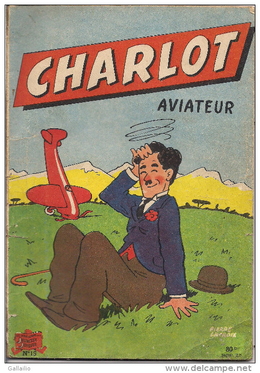 LIVRE BD CHARLOT AVIATEUR NO 15 PUN PERRIER LE CHAMPAGNE DES EAUX DE TABLE AU DOS PIERRE LACROIX - Fortsetzungen