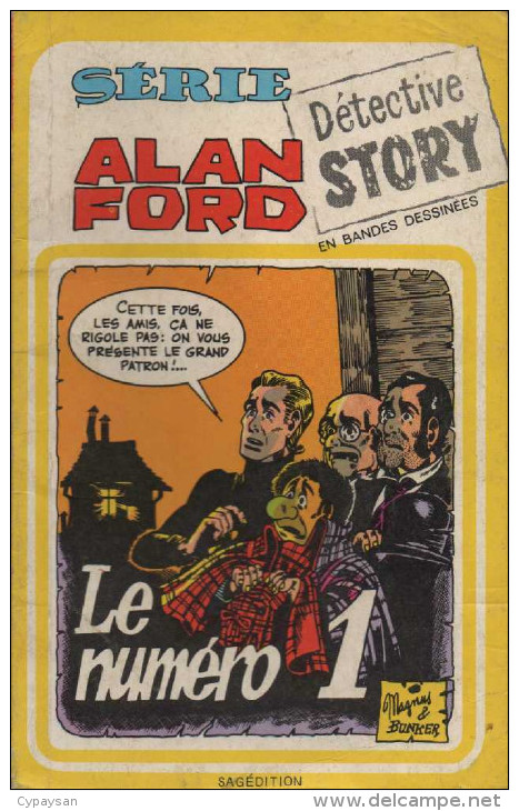 ALAN FORD DETECTIVE STORY N° 7 BE SAGEDITION 09-1975 MAGNUS - Sagédition