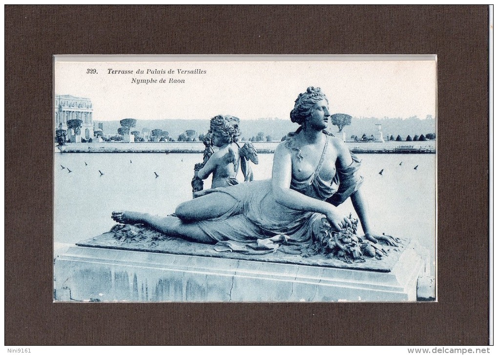 CPA  329  --  DPT 78  --  TERRASSE  DU  PALAIS   DE  VERSAILLES  --  NYMPHE  DE  RAON........ - Versailles