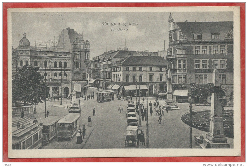 Russia - Russland - KÖNIGSBERG - KALININGRAD - Schlossplatz - Tram - Tramway - Strassenbahn -  Guerre 14/18 - Feldpost - Ostpreussen