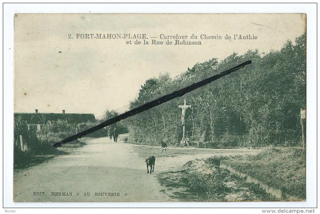 CPA - Fort Mahon Plage - Carrefour Du Chemin De L'Authie Et De La Rue De Robinson - Fort Mahon