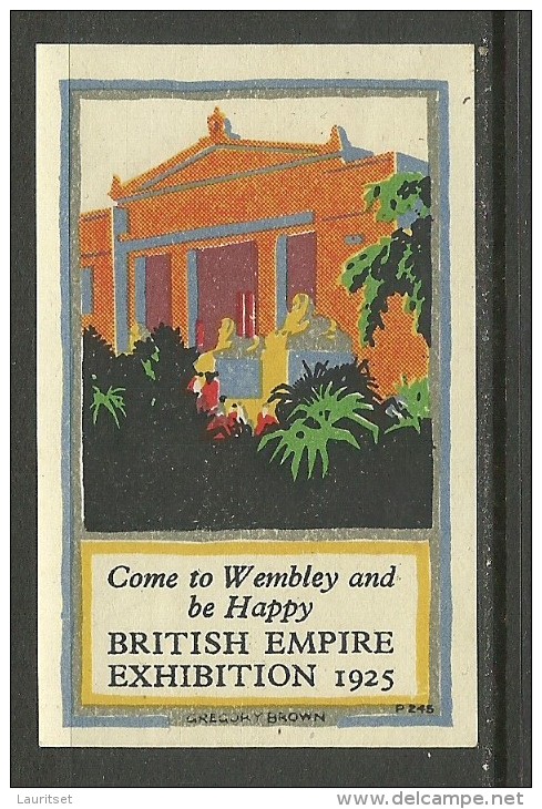 Great Britain 1925 Vignette Advertising Stamp British Empire Exhibition MNH - Cinderellas