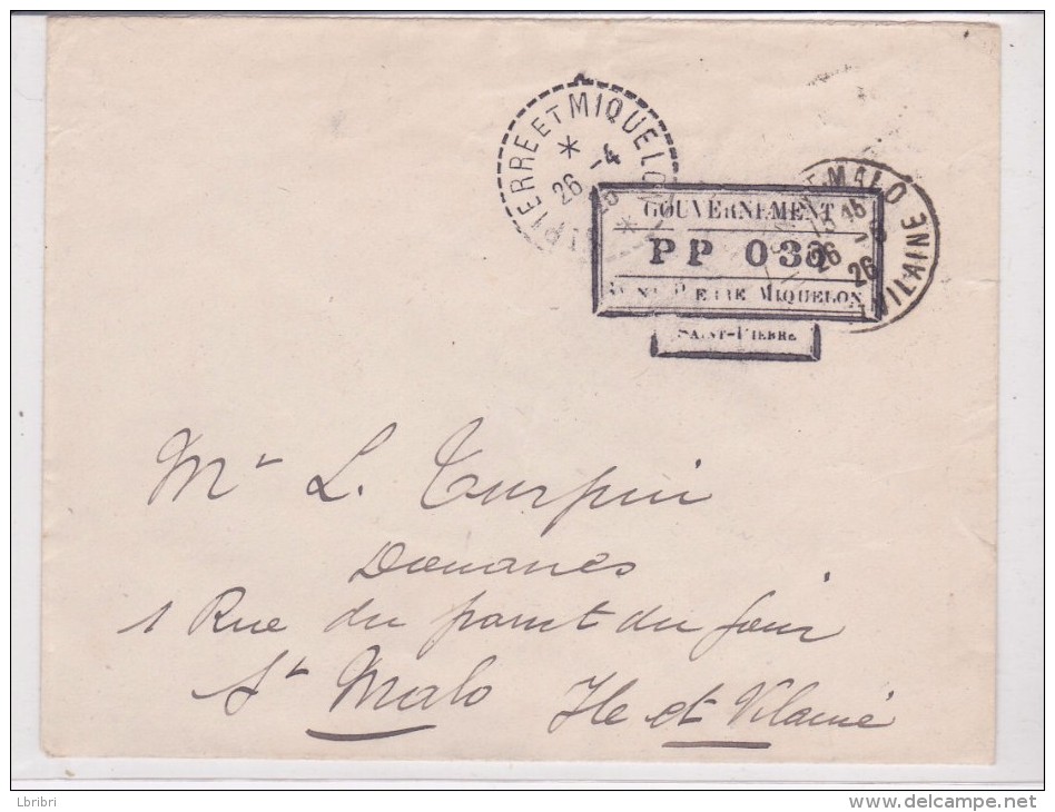 SAINT PIERRE ET MIQUELON LETTRE A DESTINATION DE LA FRANCE OBL DU 26.4.1926 AVEC GRIFFE GOUVERNEMENT PP 030 - Covers & Documents