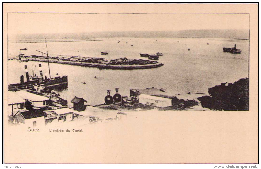 SUEZ - L'Entrée Du Canal - Suez