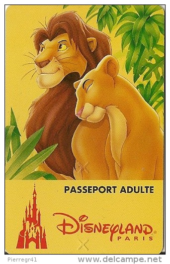 PASS--DISNEY-DISNEYLAND PARIS-1996-ROI LION ADULTE-Non Souligné-V° S079535-Vertical A Droite-TBE-RARE - Disney-Pässe