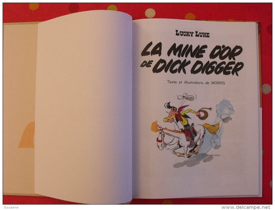 Lucky Luke. La Mine D'or De Dick Digger. Morris. + Poster. 2011 - Lucky Luke