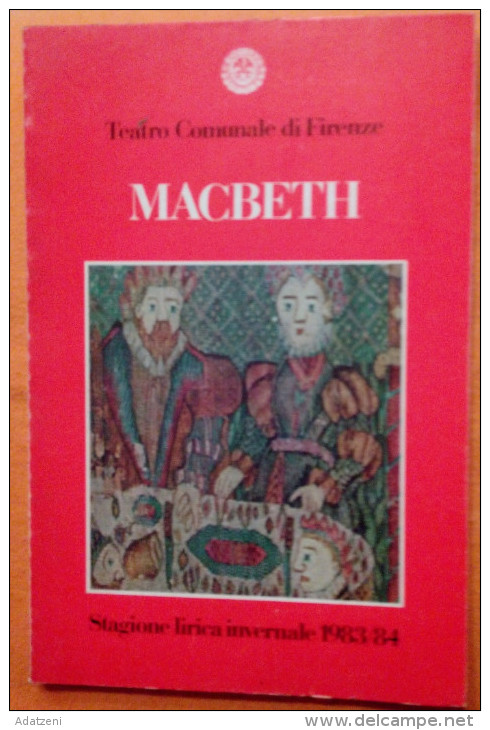 ART.G – MACBETH TEATRO COMUNALE DI FIRENZE  STAGIONE LIRICA 1983-84 VITTORIO GASMANN E ANNAMARIA GUARNIERI IN MACBETH SO - Cinema E Musica