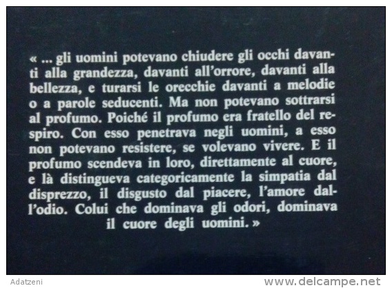 ART.K – IL PROFUMO DI PATRICK SUSKIND  VI EDIZIONE 1995 LONGANESI & C. COPERTINA RIGIDA CON SOVRACOPERTA PAGINE 259 DIME - Action & Adventure