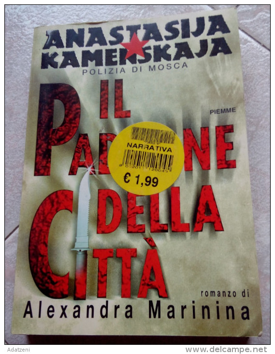 IL PADRONE DELLA CITTA' KAMENSKAJA - MARININA - PIEMME --- 1998 - Actie En Avontuur