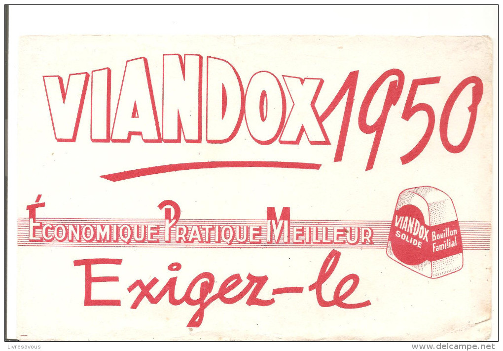 Buvard Viandox 1950 Economique Pratique Meilleur Exigez Le Viandox Solide - Potages & Sauces