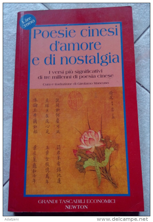 POESIE CINESI D'AMORE - MANCUSO - NEWTON - 313 - 1A ED. - 1995 - Poesía