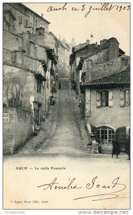 CPA 32 AUCH LA VIEILLE POUSTERLE 1903 - Auch