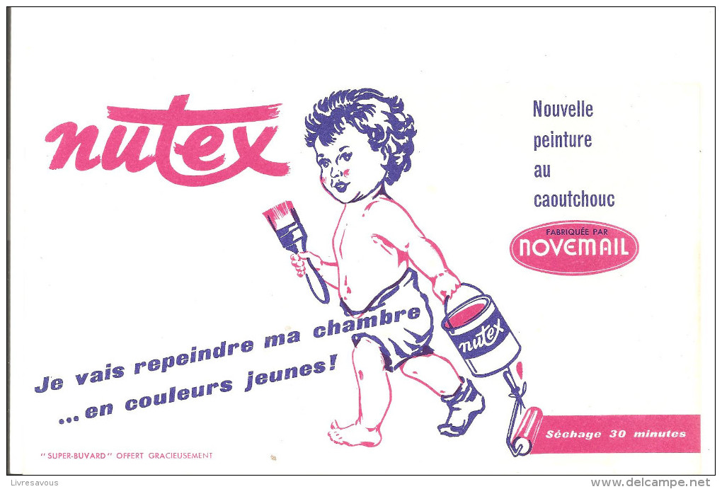 Buvard NUTEX Nouvelle Peinture Au Caoutchouc Fabriquée Par Novemail - Farben & Lacke