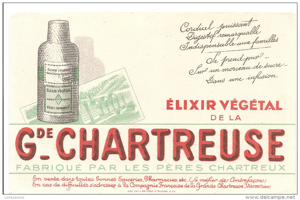 Buvard Grande Chartreuse Fabriqué Par Les Pères Chartreux Elixir Végétal De La Grande Chartreuse - Schnaps & Bier