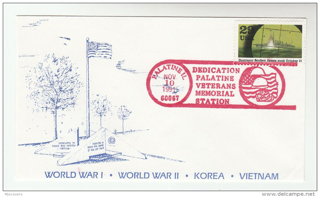 1991 PALATINE Illinois VETERANS MEMORIAL DEDICATION COVER 'WWI WWII KOREA VIETNAM WAR ' USA Ship REUBEN JAMES SUNK Stamp - Militaria