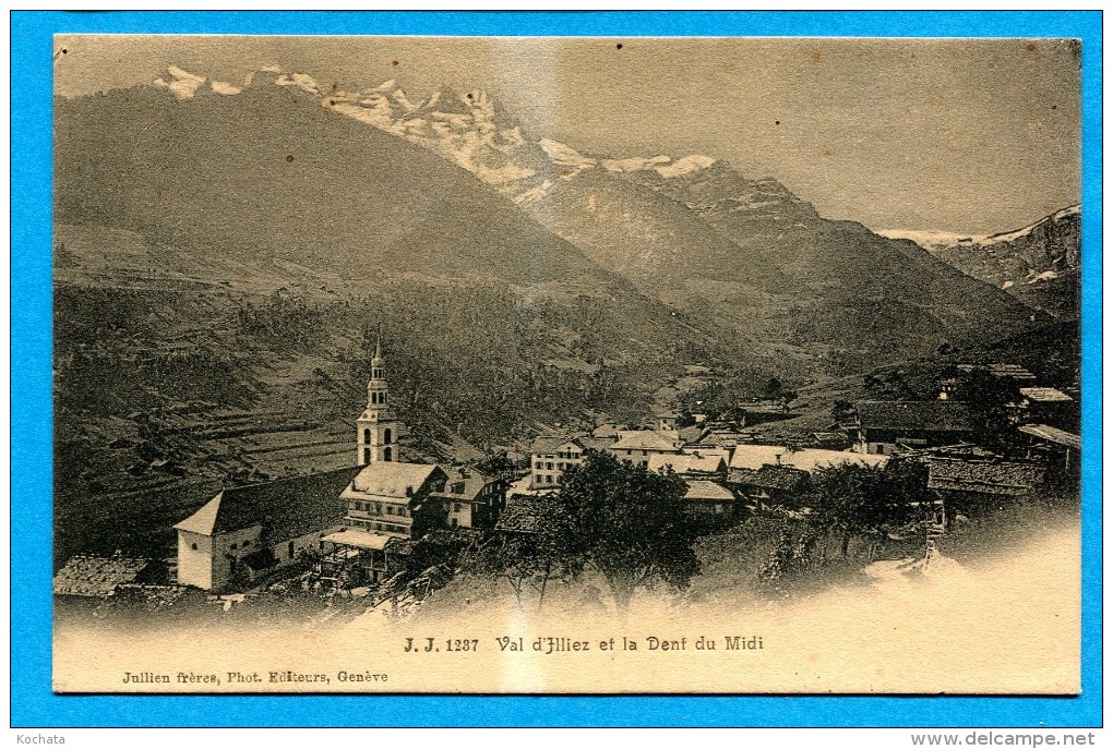 OV1290, Val D'Illiez, Dents Du Midi, No1237 Non Circulée - Val-d'Illiez 