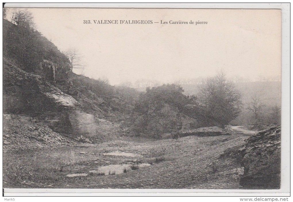 VALENCE D ALBIGEOIS - Les Carrières De Pierre - Valence D'Albigeois