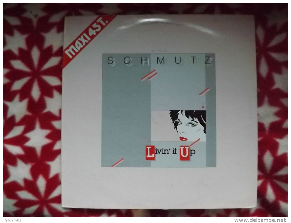 Album MAXI 45 \". SCHMUTZ. Livin'it Up.  1984. - Otros & Sin Clasificación