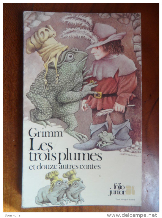 Les Trois Plumes Et Douze Autres Contes (Grimm)  éditions Folio Junior N° 113 De 1979 - Other & Unclassified