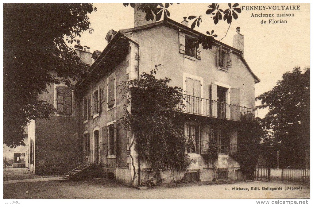 CPA - FERNEY-VOLTAIRE (01) - Vue De L´ancienne Maison De Florian - Ferney-Voltaire