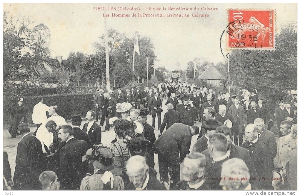 Meulles (Calvados) - Fête De La Bénédiction Du Calvaire - Les Hommes De La Procession - Edition P. Bunel - Autres & Non Classés