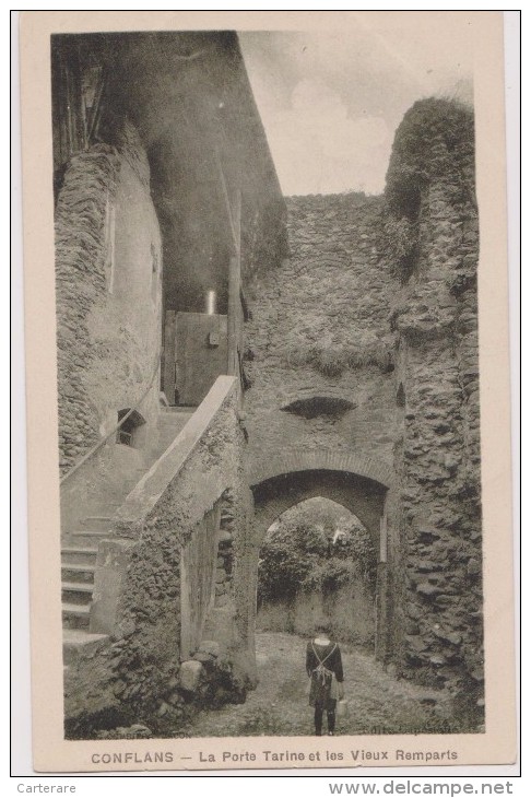 73,cpa,conflans,la Porte De La Savoie,la Porte Tarine,les Vieux Remparts,c´est Entrée Dans L´histoire,amour Du Passé , - Albertville