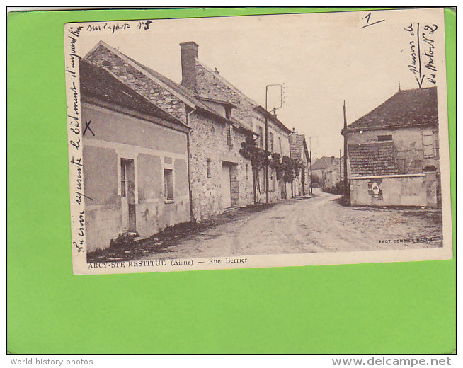 CPA -  ARCY STE RESTITUE - Rue Berrier  - éditeur Combier - Autres & Non Classés