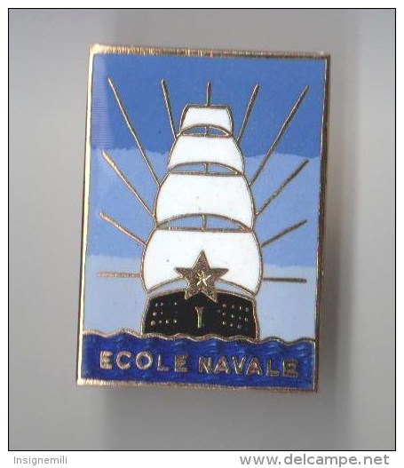 INSIGNE ECOLE NAVALE , MARINE , émail - ARTHUS BERTRAND PARIS - Marine