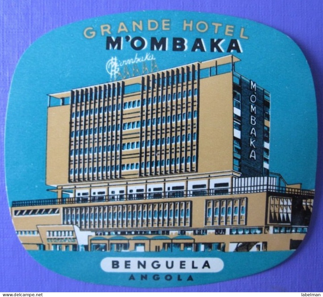 HOTEL PENSAO ESTALAGEM MOMBAKA BENGUELA AFRICA MOCAMBIQUE ANGOLA PORTUGAL DECAL LUGGAGE LABEL ETIQUETTE AUFKLEBER - Hotel Labels