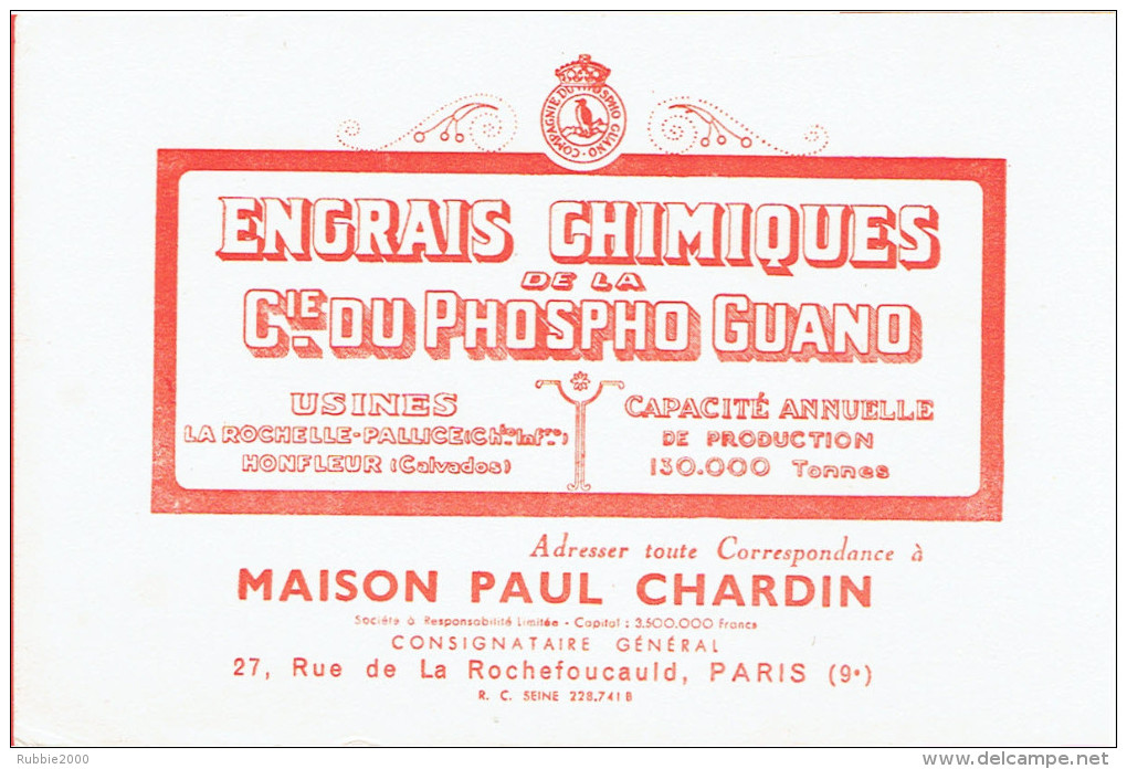 BUVARD ENGRAIS PHOSPHO GUANO USINES LA ROCHELLE PALLICE ET HONFLEUR MAISON CHARDIN 27 RUE DE LA ROUCHEFOUCAULD A PARIS 9 - Agriculture