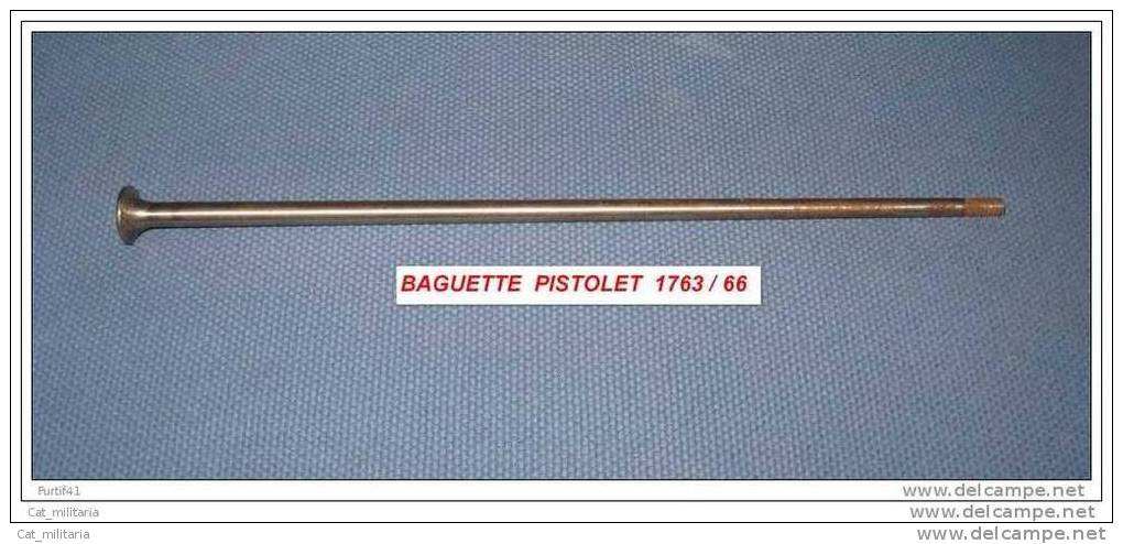 Baguette Pistolet 1763/66 - Armes Neutralisées