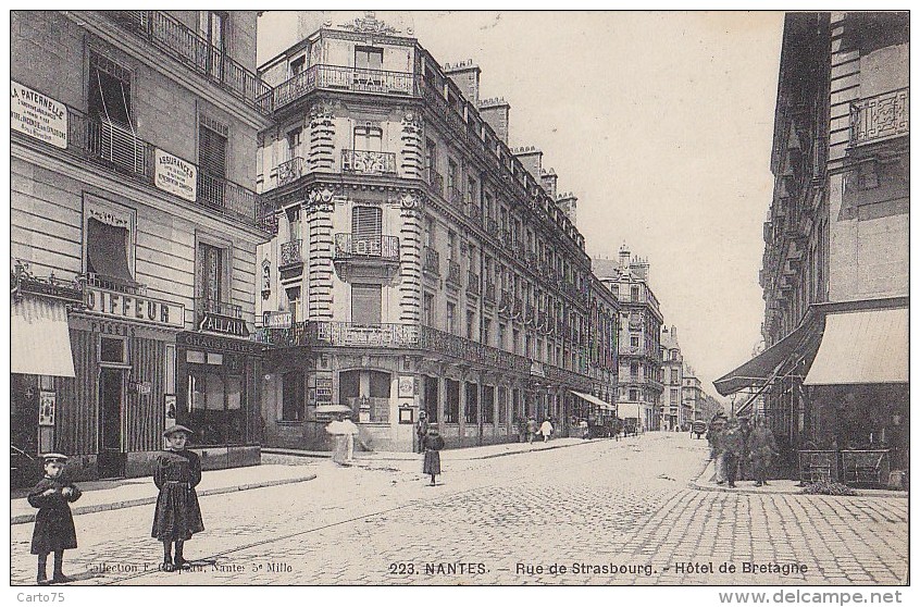 Nantes  44 - Commerces Assurances Rue De Strasbourg Hôtel De Bretagne - Editeur Chapeau - Nantes