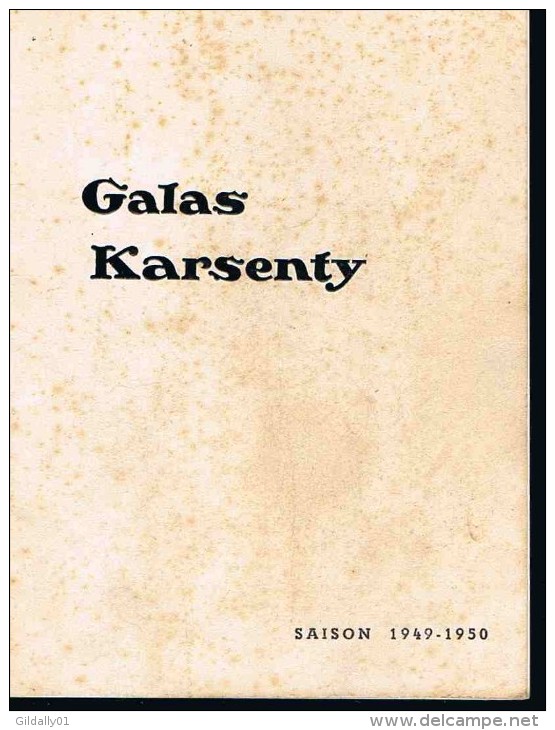 Théatre.   GALAS KARSENTY.  Saison 1949-50.   Avec Sophie Demaret. - Altri & Non Classificati