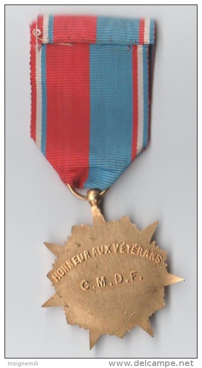 MEDAILLE HONNEUR AUX VETERANS CMDF - Autres & Non Classés