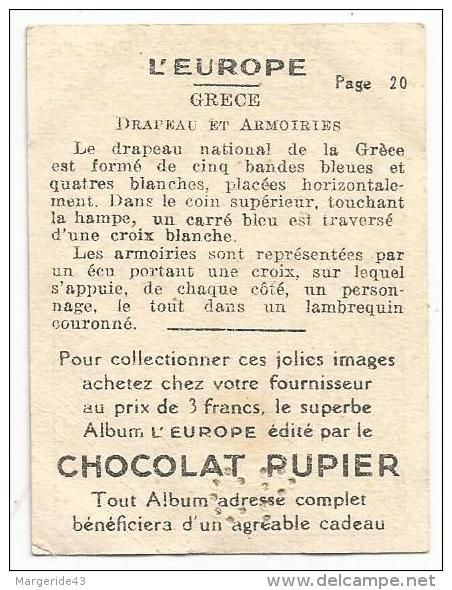 CHROMOS CHOCOLAT PUPIER - EUROPE - GRECE - DRAPEAU ET ARMOIRIES. - Other & Unclassified