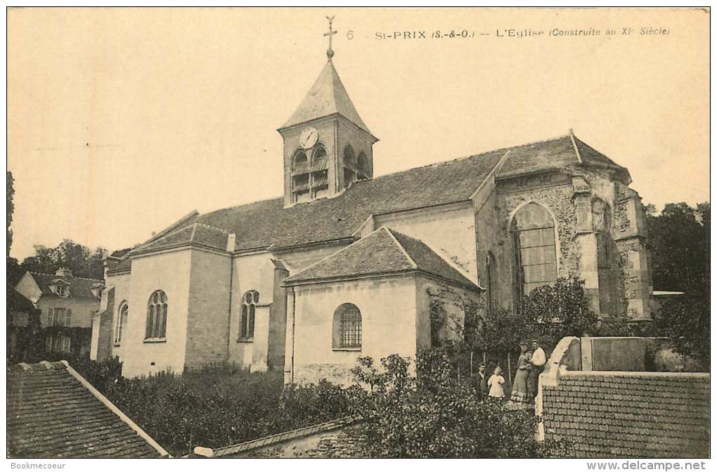 95    ST PRIX  L'EGLISE CONSTRUITE AU XI SIECLE        6 - Saint-Prix