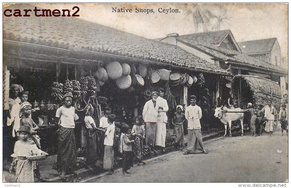 NATIVE SHOPS CEYLON INDIA INDE CEYLAN ISLAND COMMERCE MAGASIN ATTELAGE - Sri Lanka (Ceylon)