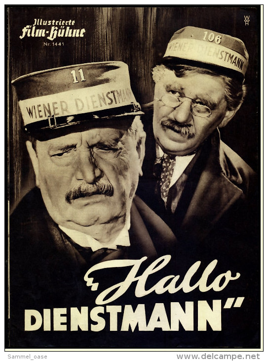 Illustrierte Film-Bühne  -  "Hallo Dienstmann" -  Mit Paul Hörbiger , Hans Moser  -  Filmprogramm Nr. 1441 Von Ca. 1952 - Revistas