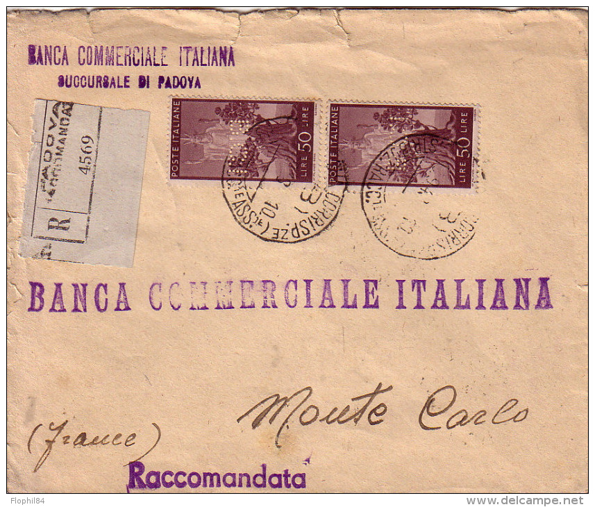 ITALIE - PADOVA - LETTRE RECOMMANDEE AVEC TIMBRE PERFORE B.C.I - POUR MONTE CARLO Le 17-8-1946. - Poststempel