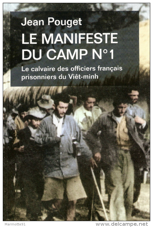 MANIFESTE DU CAMP N°1 CALVAIRE OFFICIER FRANCAIS PRISONNIER VIET-MINH GUERRE INDOCHINE - Frans