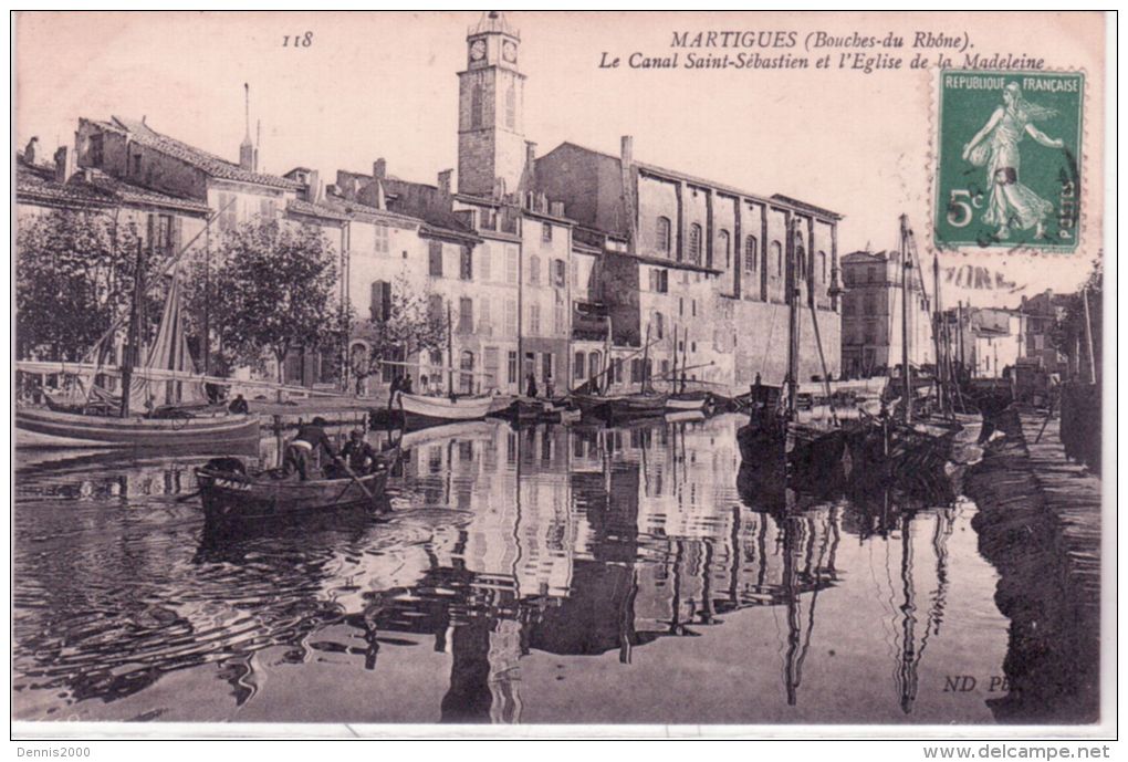 118- MARTIGUES -le Canal Saint-Sébastien Et L'Eglise De La Madeleine - Ed. N D - Martigues