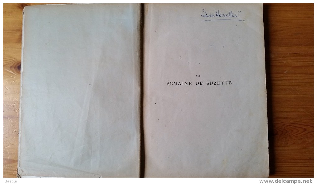 Album,Reliure Semaine De Suzette 28 Eme Année 1er Semestre   1932 - La Semaine De Suzette