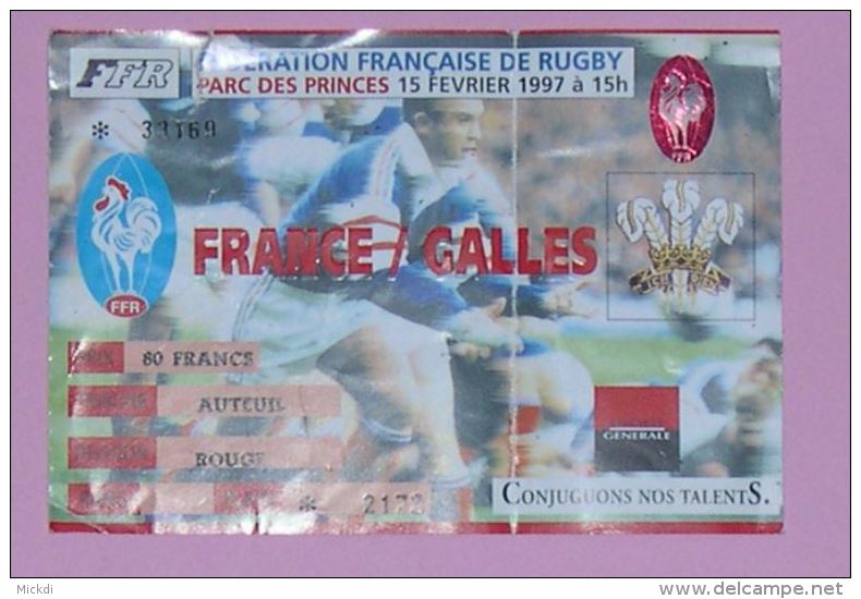 BILLET RUGBY MATCH FRANCE-GALLES - PARC DES PRINCES 15 FEVRIER 1997 - FEDERATION FRANCAISE DE RUGBY - Rugby