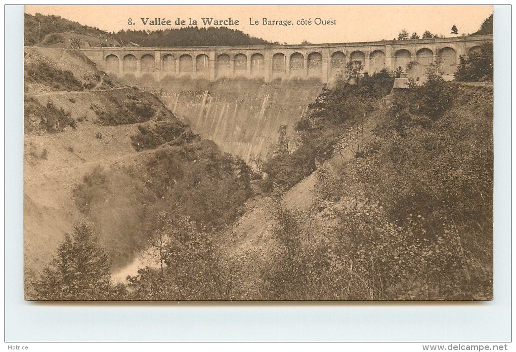 VALLÉE DE LA WARCHE -Le Barrage, Côté Ouest. - Malmedy