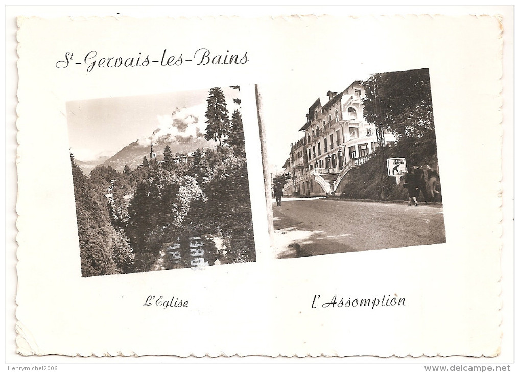 Haute Savoie - 74 - St Saint Gervais Les Bains L'église Et L'assomption - Saint-Gervais-les-Bains