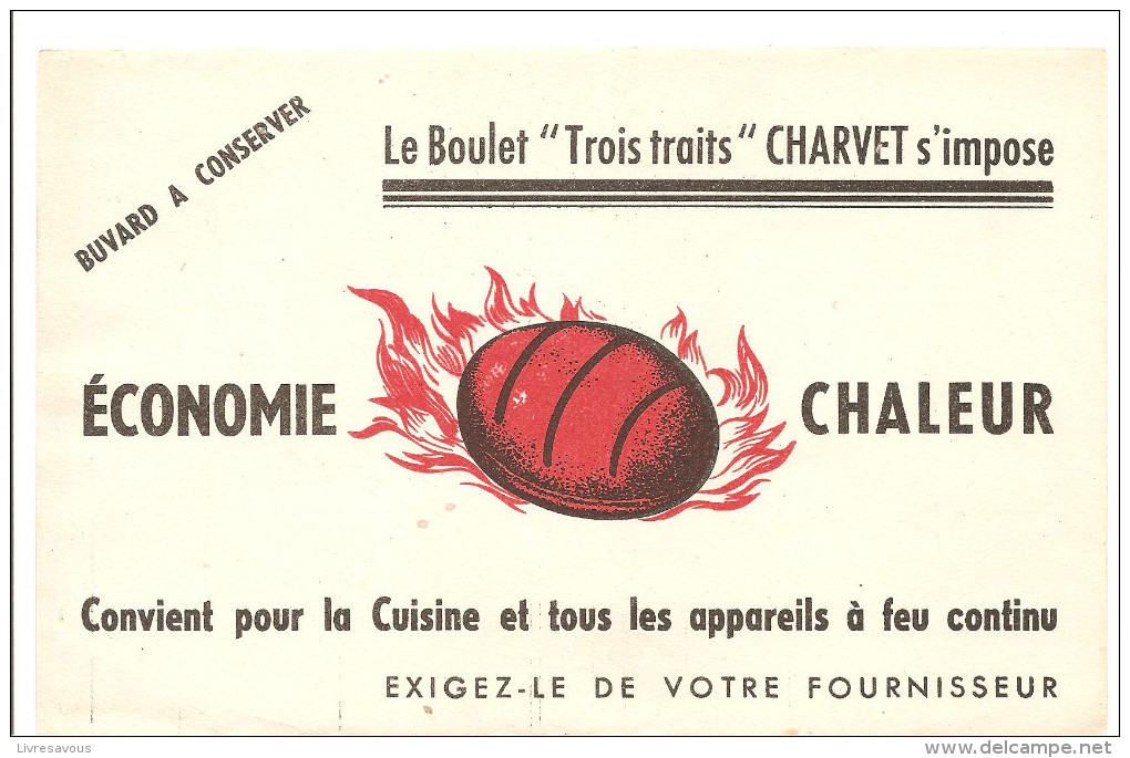 Buvard CHARVET Le Boulet Trois Traits CHARVET S'impose Economie Chaleur Convient Pour La Cuisine - Electricité & Gaz