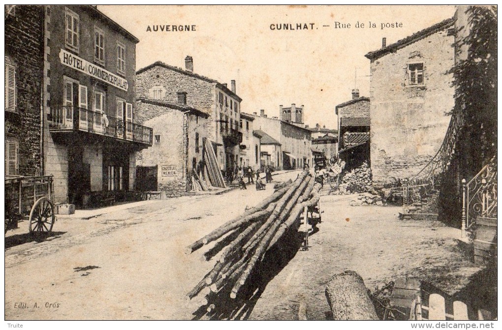 CUNLHAT RUE DE LA POSTE (GRUMES) HOTEL DU COMMERCE PIALAT - Cunlhat