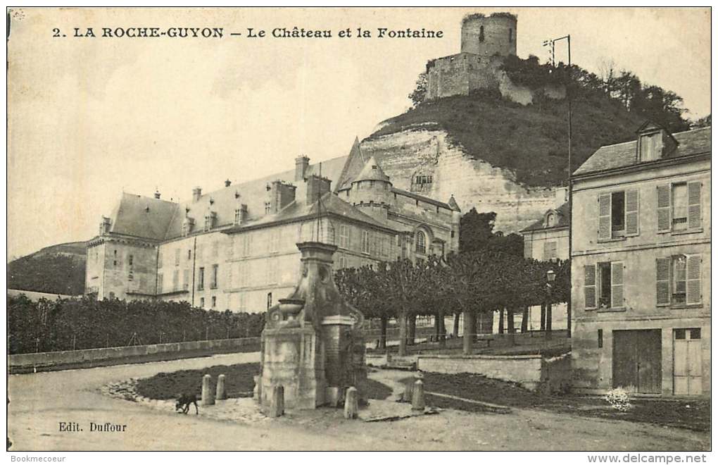 95   LA ROCHE GUYON  LE CHATEAU ET LA FONTAINE  2 - La Roche Guyon