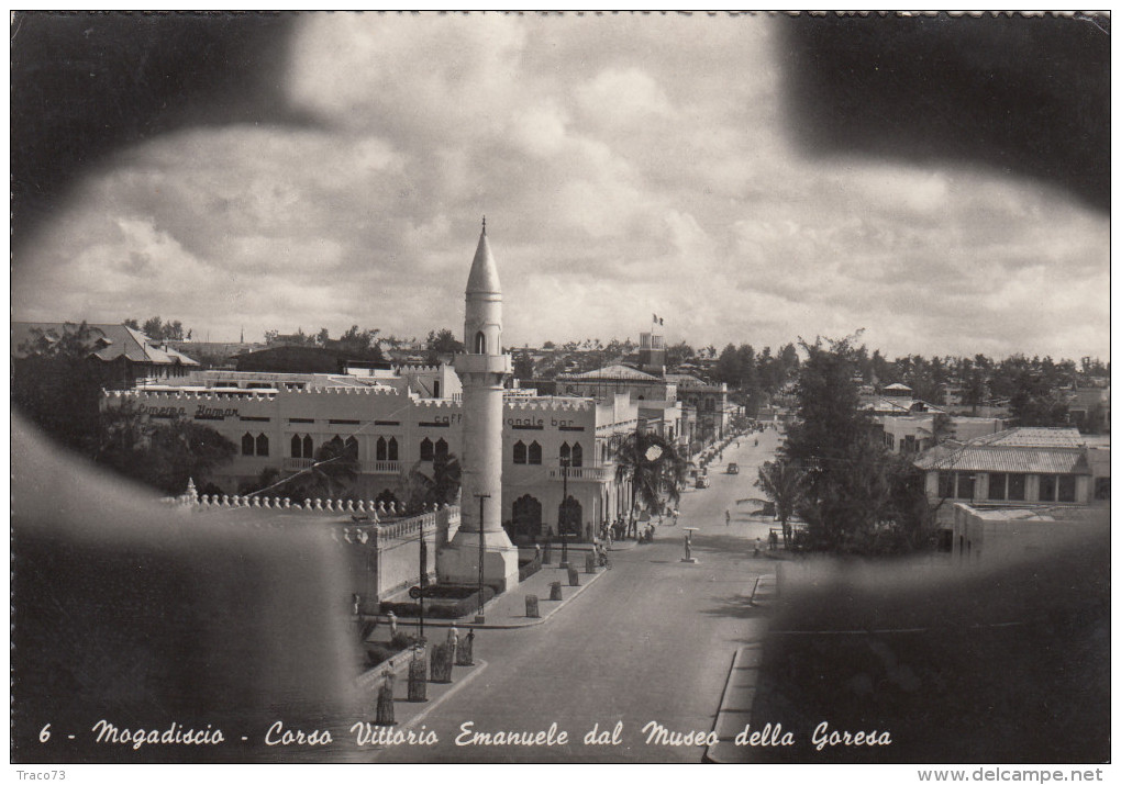 MOGADISCIO  /   Corso Vittorio Emanuele Dal Museo Della Goresa _ Viaggiata 1957 - Somalia