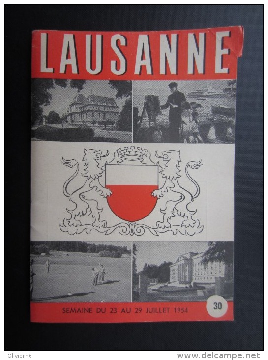 DéPLIANTS TOURISTIQUES (M1505) SUISSE LAUSANNE (2 Vues) Publicité Baume & Mercier, Etc Semaine Du 23 Au 29/07/1954 - Dépliants Touristiques